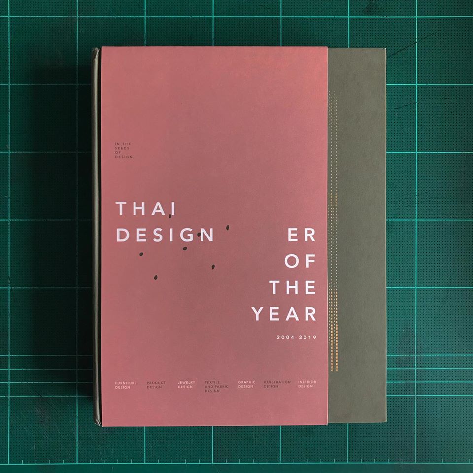 IN THE SEEDS OF DESIGN Thai Designer of the Year 2004-2019