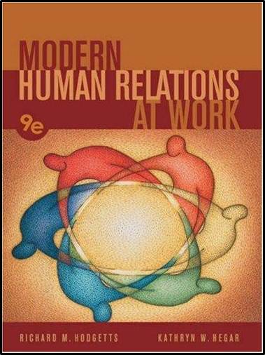 Modern Human Relations at Work ISBN 9780324205633