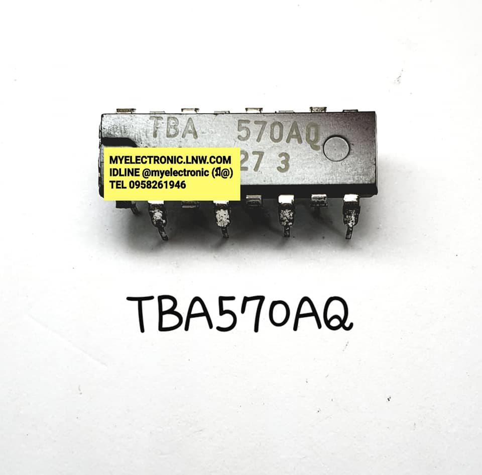 ขาย TBA570AQ ยี่ห้อ ตัวถัง DIP16ขา ไอซี IC ราคา ตัวละ . . . . หน่วย บาท