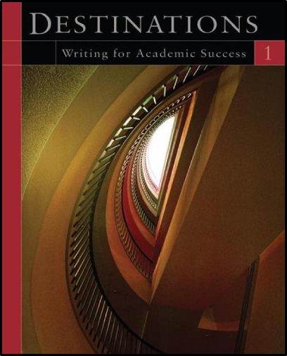 Destinations : Writing for Academic Success Level 1 ISBN 9781413022964