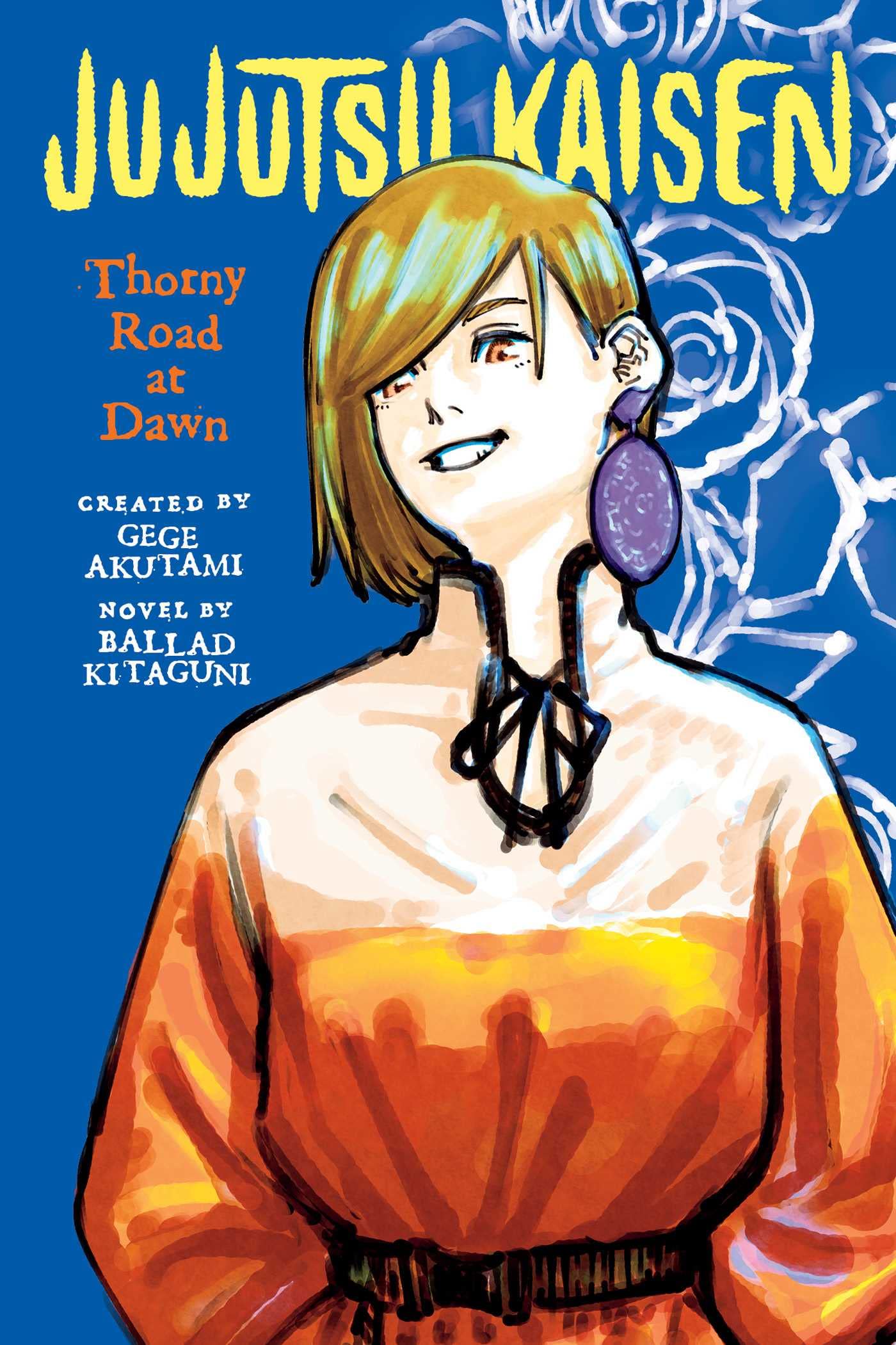 JUJUTSU KAISEN 02: THORNY ROAD AT DAWN