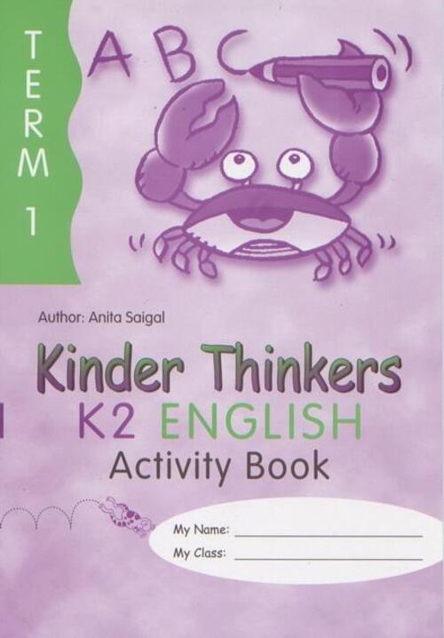 แบบฝึกหัดวิชาภาษาอังกฤษอนุบาล 3 Kinder Thinkers K2 English Term 1 Activity Book