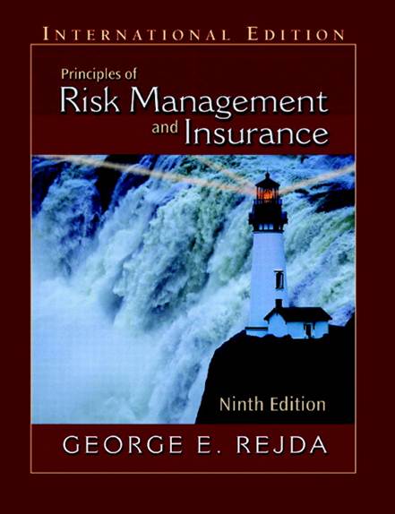 Principles of Risk Management and Insurance: International Edition, 9/E ISBN 9780321248466