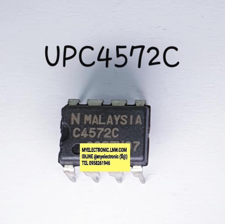 ICUPC4572Cยี่ห้อNECตัวถังDIP8ราคาตัวละ