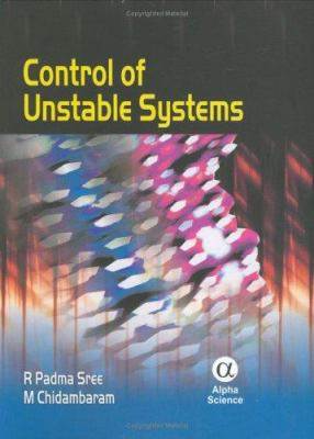 Control of Unstable Systems ISBN 9781842652879