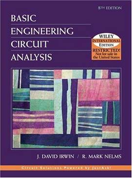 Basic Engineering Circuit Analysis, ISBN 9780471661580