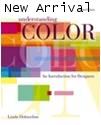 Understanding Color- An Introduction for Designers 3rd Ed ISBN9780471715085