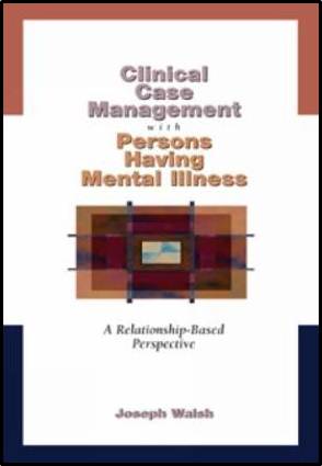 Clinical Case Management with Persons Having Mental Illness ISBN 9780534348526