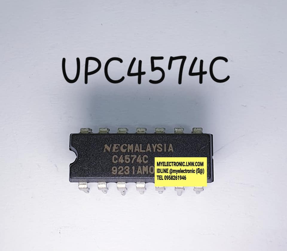 ขาย UPC4574C ยี่ห้อ NEC ตัวถัง DIP14 ไอซี IC UPC4574 C4574C ราคา ตัวละ . บาท