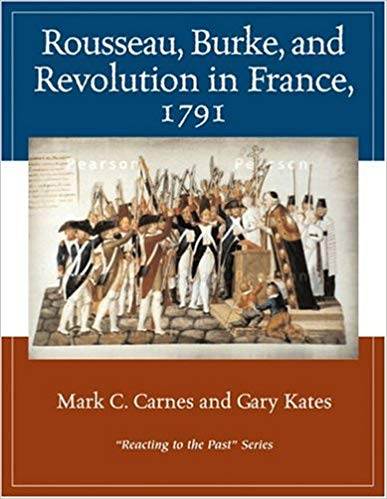 Rousseau, Burke, and Revolution in France, 1791 ISBN 9780321332295