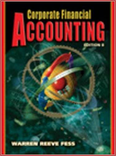 Corporate Financial Accounting 8E ISBN 9780324225501