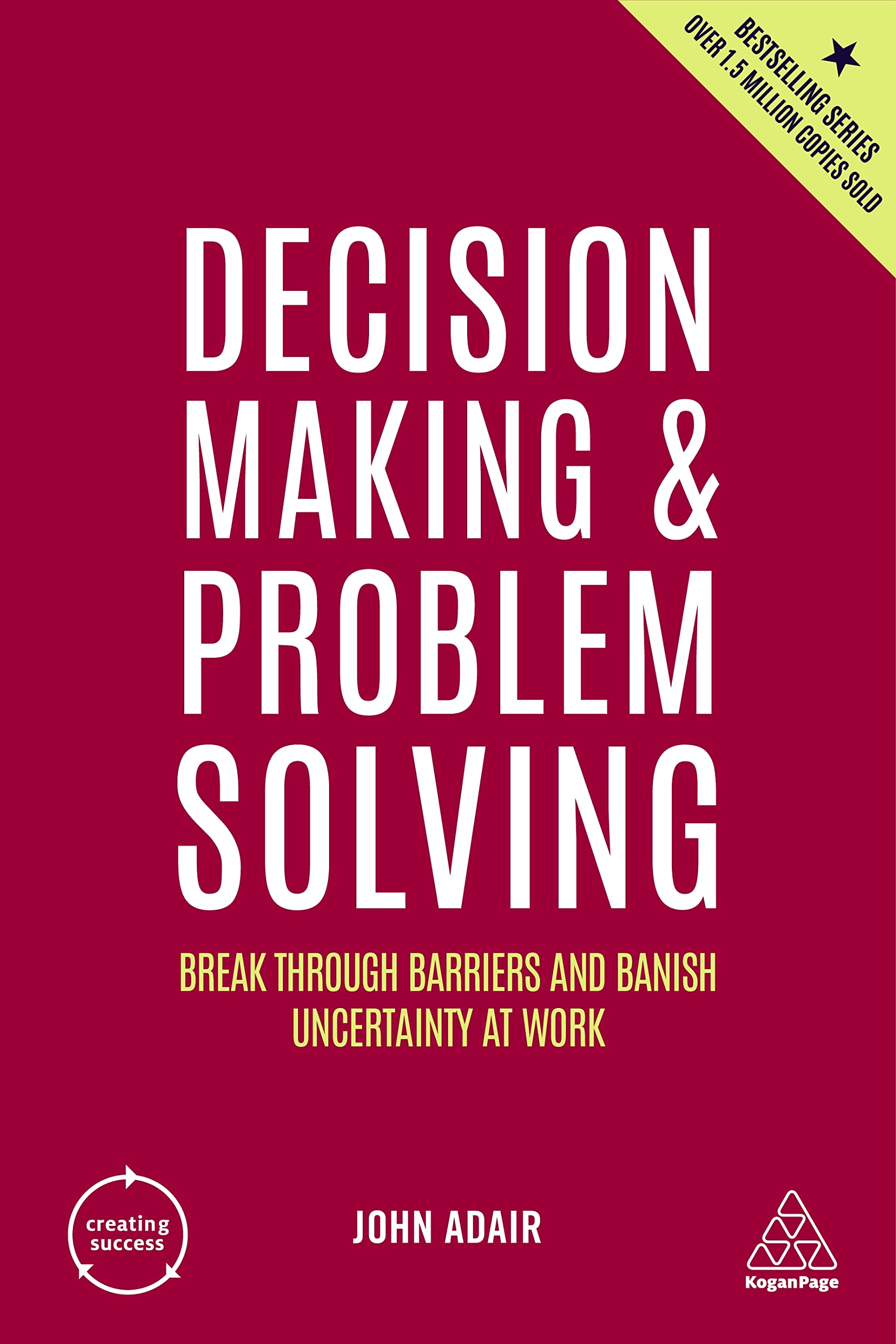 DECISION MAKING AND PROBLEM SOLVING (5TH ED.)