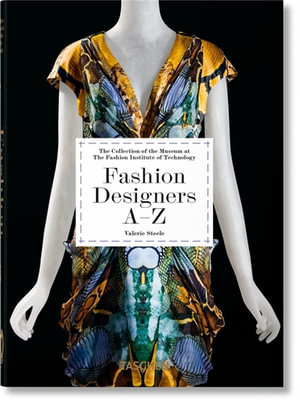 FASHION DESIGNERS A-Z (TASCHEN 40)