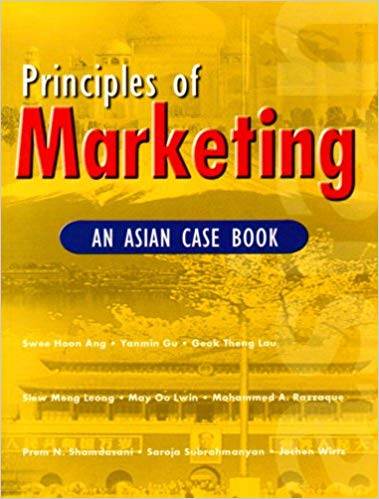 Principles of Marketing: An Asian Casebook ISBN 9780130270924