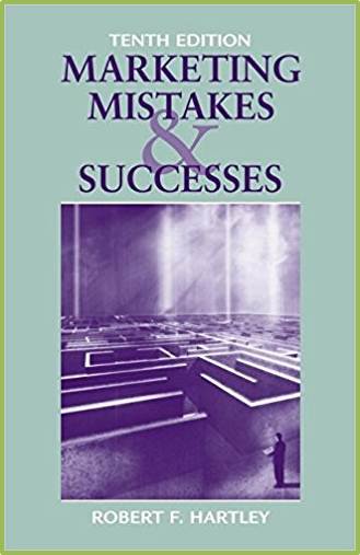 Marketing Mistakes and Successes ISBN 9780471743217