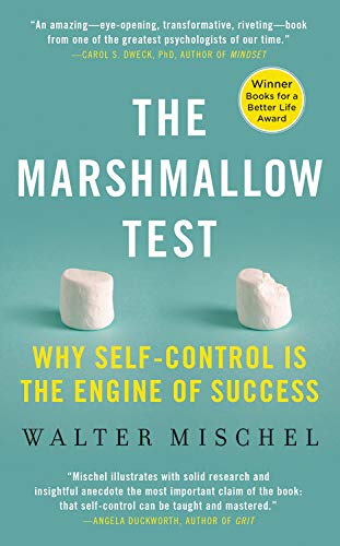 MARSHMALLOW TEST, THE: MASTERING SELF-CO