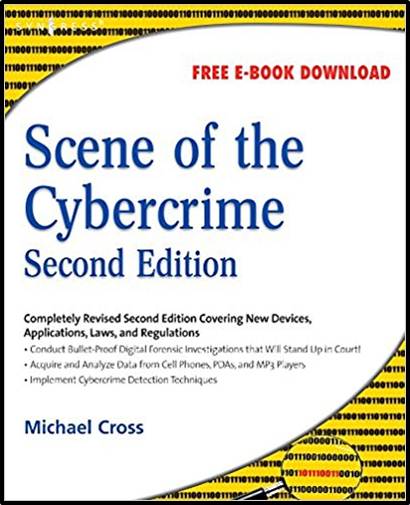 Scene of the Cybercrime, Second Edition 2nd Edition ISBN 9781597492768