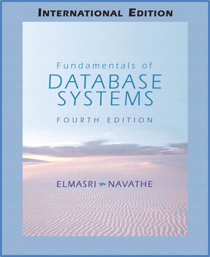Fundamentals of Database Systems International Edition, 4/E • ISBN 9780321204486