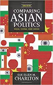 Comparing Asian Politics: India, China, and Japan 3rd Edition ISBN 9780813344140