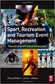 Sport, Recreation and Tourism Event Management 1st Edition ISBN 9780750684477