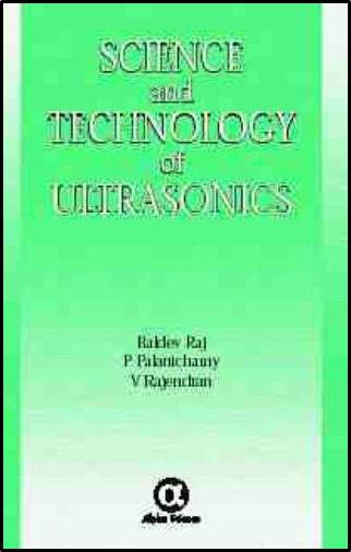 Science and Technology of Ultrasonics ISBN 9781842650660