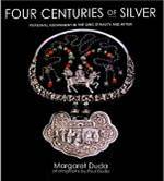 Four Centuries of Silver : Personal Adornment in the Qing Dynasty and After ISBN 9781588860316