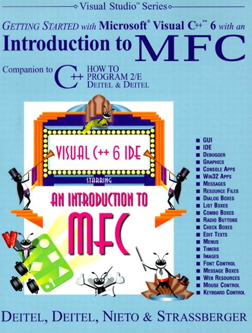Getting Started with Visual C++ 6 with An Introduction to MFC, ISBN 9780130161475
