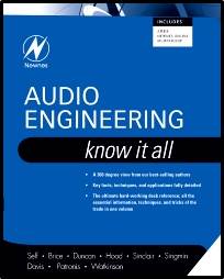Audio Engineering: Know It All, Volume 1 1st Edition ISBN 9781856175265