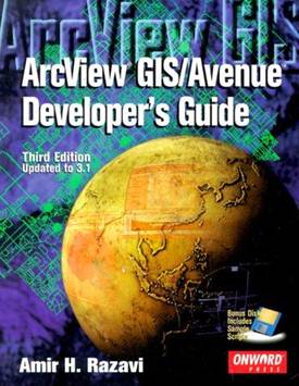 ArcView GIS/Avenue Developer's Guide [With Disk] ,ISBN 9781566901673