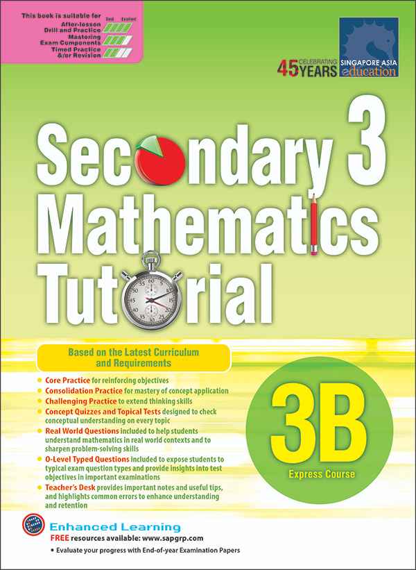 Secondary 3 Mathematics Tutorial 3B [Express Course] แบบฝึกหัดเสริมคณิตศาสตร์สำหรับม.3