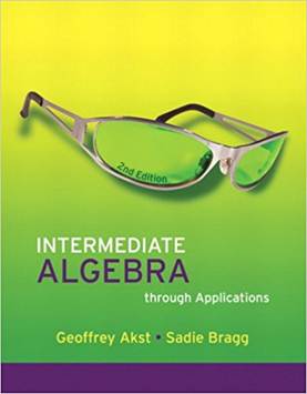 Intermediate Algebra through Applications , ISBN 9780321518019