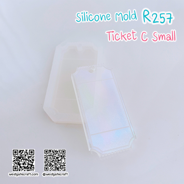 แม่พิมพ์ซิลิโคน R257 Ticket C Small