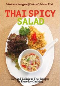 MASTER CHEF SERIES: THAI SPICY SALAD