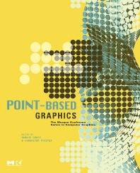 Point-Based Graphics 1st Edition ISBN 9780123706041