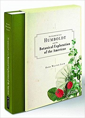 Alexander von Humboldt and the botanical exploration of the Americas ISBN 9783791341422