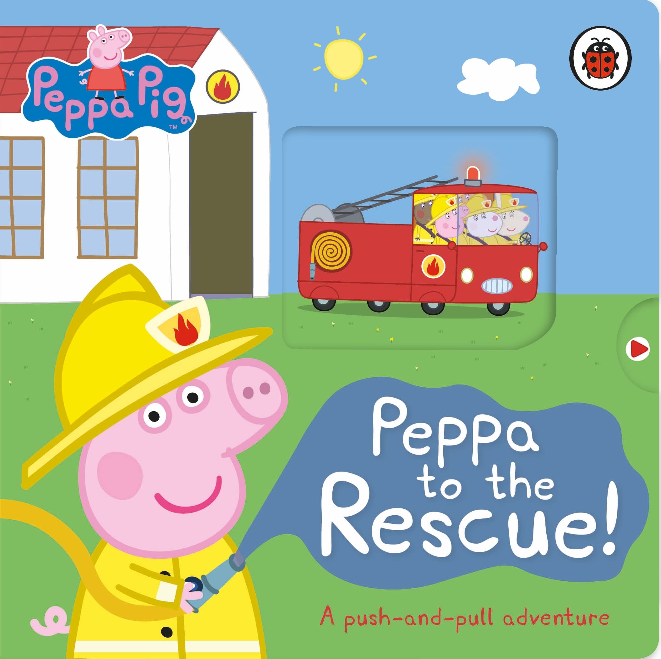 PEPPA PIG: PEPPA TO THE RESCUE (A PUSH-AND-PULL ADVENTURE)
