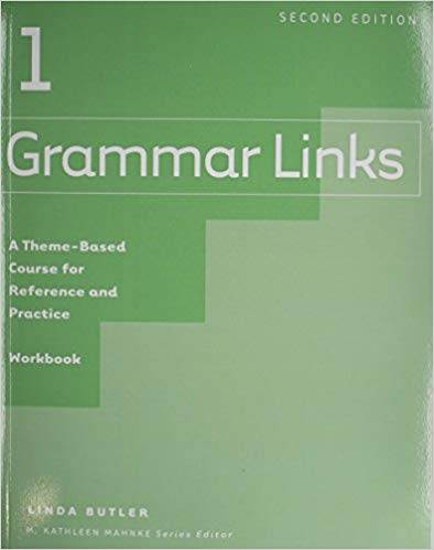 Grammar Links 1: Workbook (Bk. 1) 2nd Edition ISBN 9780618274215