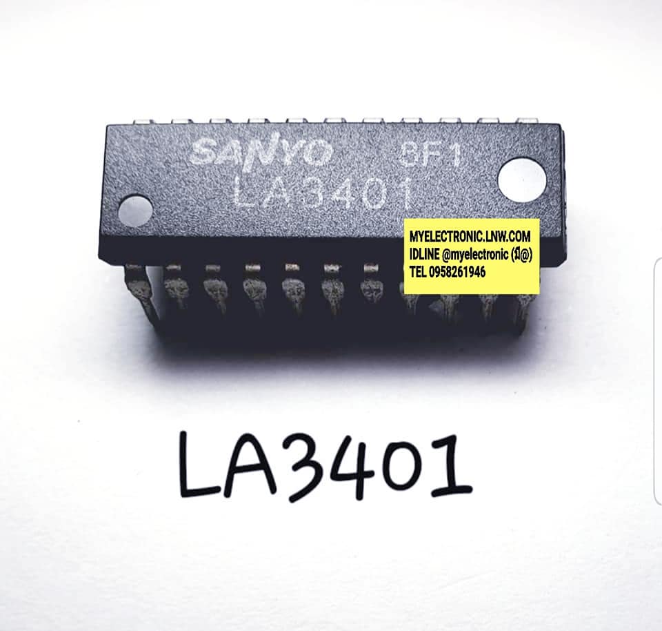ขาย LA3401 ไอซี ic ยี่ห้อ SANYO ตัวถัง DIP22ขา ราคา ตัวละ . . บาท