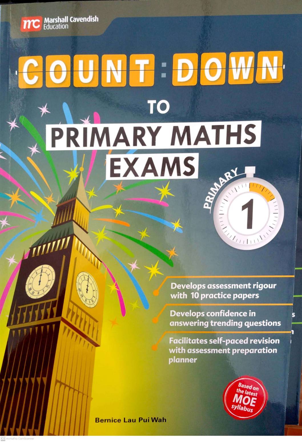 หนังสือแบบฝึกหัดคณิตศาสตร์ ป.1 Count Down To Primary Maths Exams Primary 1