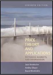 Price Theory and Applications ; Decisions, Markets, and Information 7th Edition ISBN 9780521523424