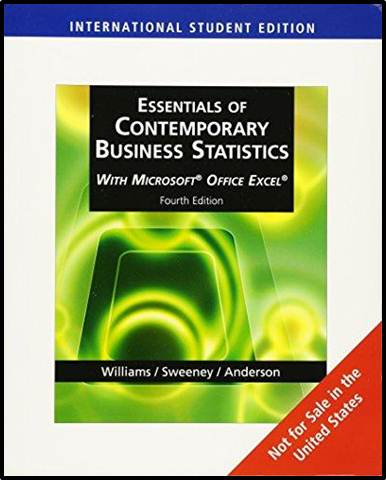 Essentials of Modern Business Statistics 4th edition ISBN 9780324785043