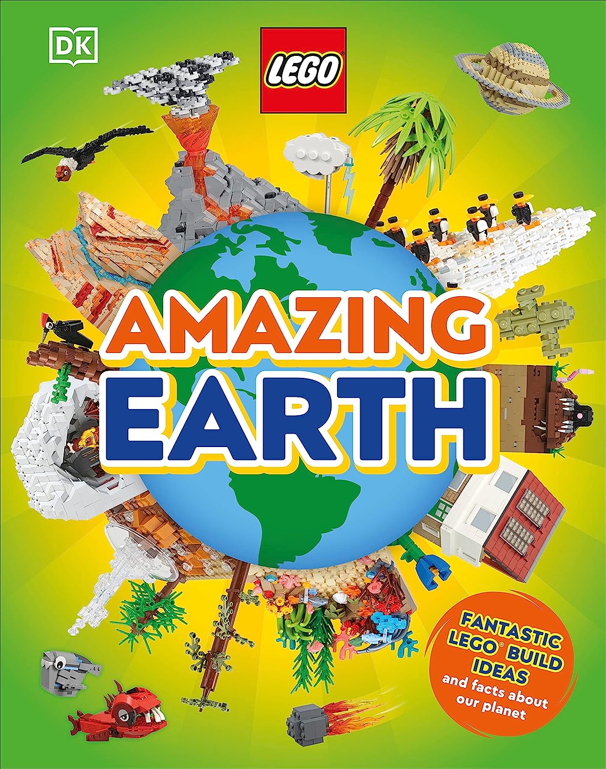 LEGO AMAZING EARTH: FANTASTIC BUILDING IDEAS AND FACTS ABOUT OUR PLANET