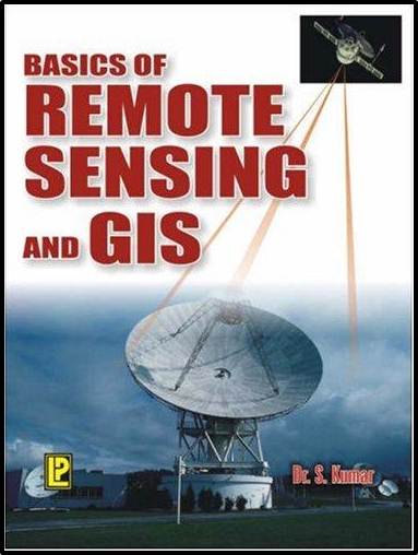 Basics of Remote Sensing and GIS ISBN 9788170087960