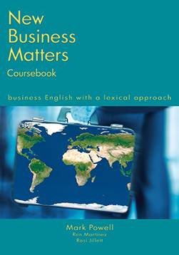 New Business Matters: Business English with a Lexical Approach ISBN 9780759398566