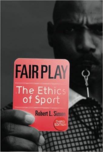 Fair Play The Ethics of Sport, 3th Edition ISBN 9780813343686