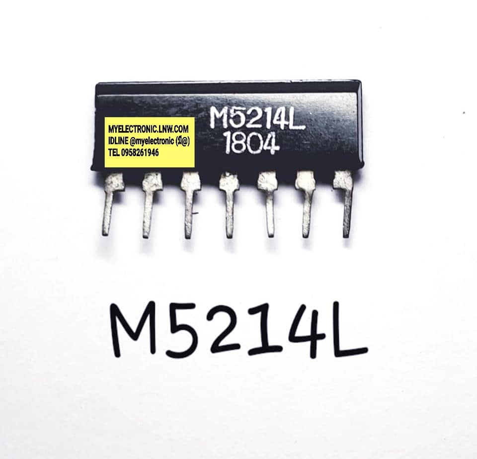 ขาย M5214L ยี่ห้อ มิซูบิชิ MISUBHISHI ตัวถัง SIL7ขา IC ไอซี M5214 L ราคา ตัวละ . . . . หน่วย บาท