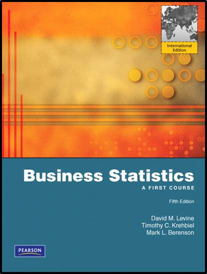 Business Statistics: A First Course: International Edition, 5/E ISBN 9780136094227