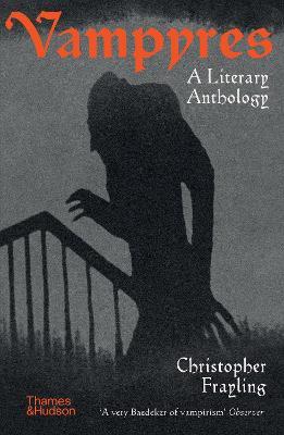 VAMPYRES: A LITERARY ANTHOLOGY