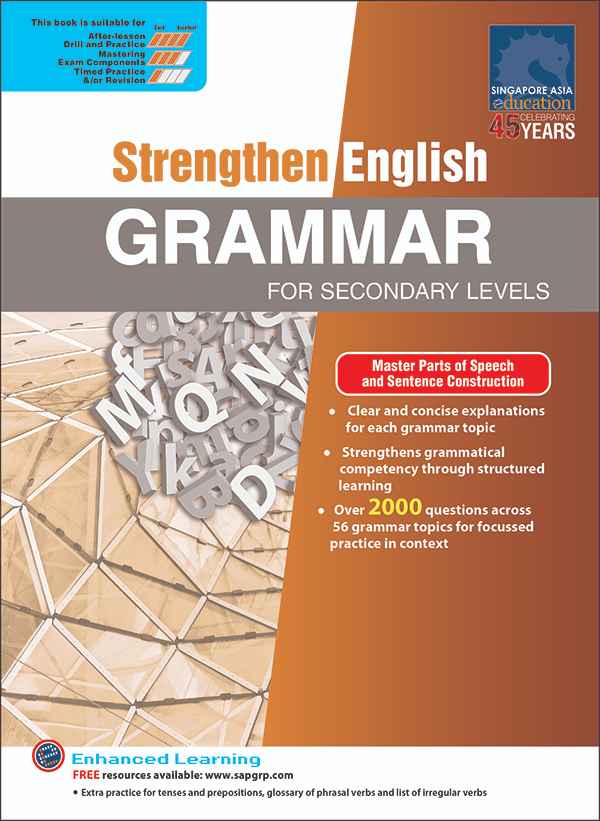 Strengthen English Grammar For Secondary Levels แบบฝึกหัดแกรมม่าภาษาอังกฤษระดับมัธยมต้น