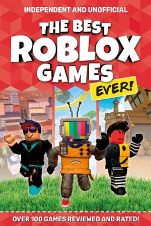 BEST ROBLOX GAMES EVER, THE